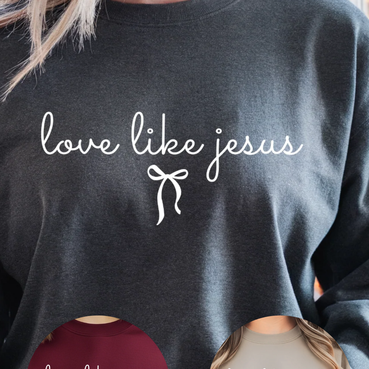 Love Like Jesus Sweatshirt