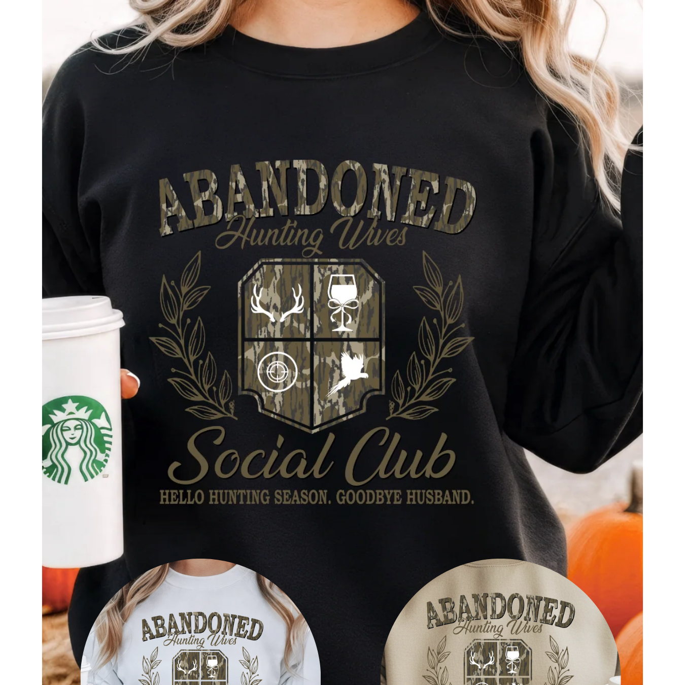 Hunting Wives Sweatshirt