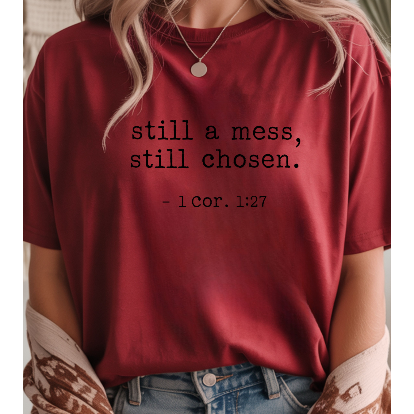 Still Chosen T-Shirt