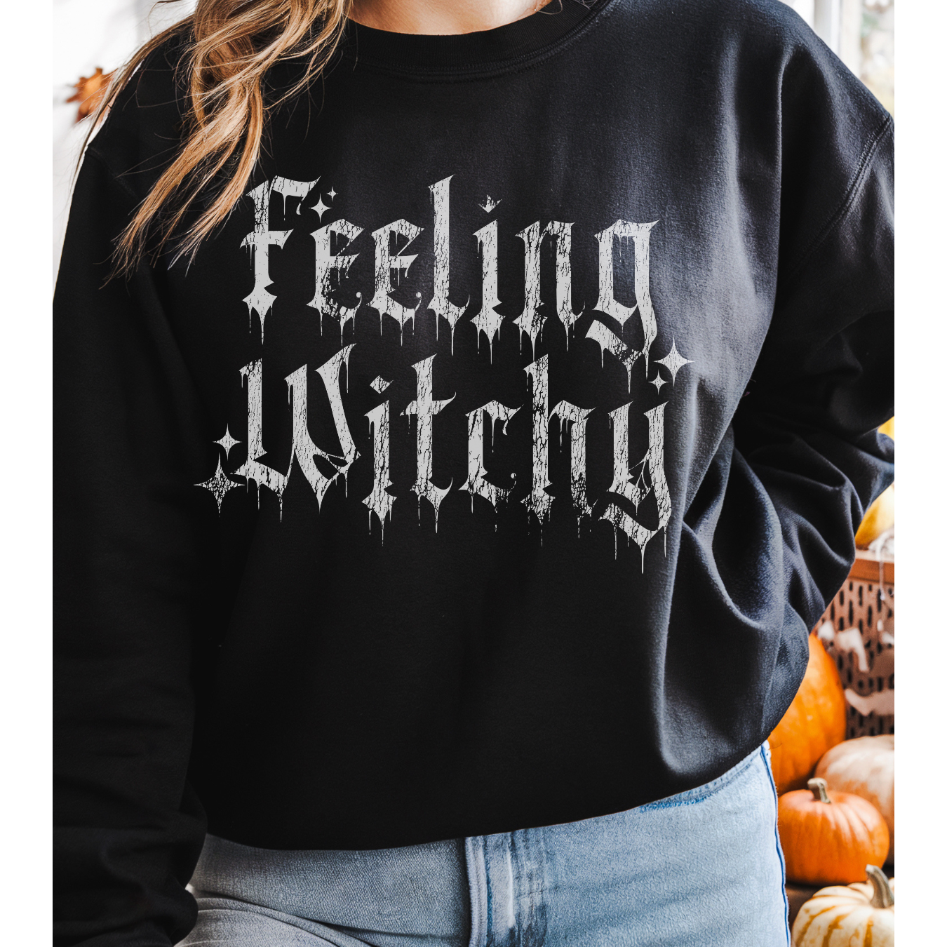 Feeling Witchy Sweatshirt