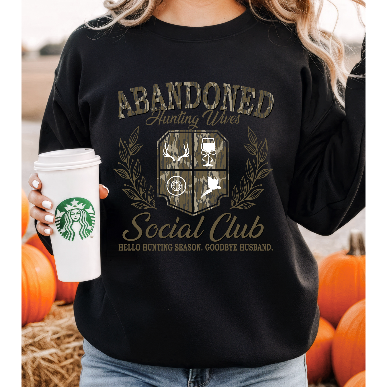 Hunting Wives Sweatshirt