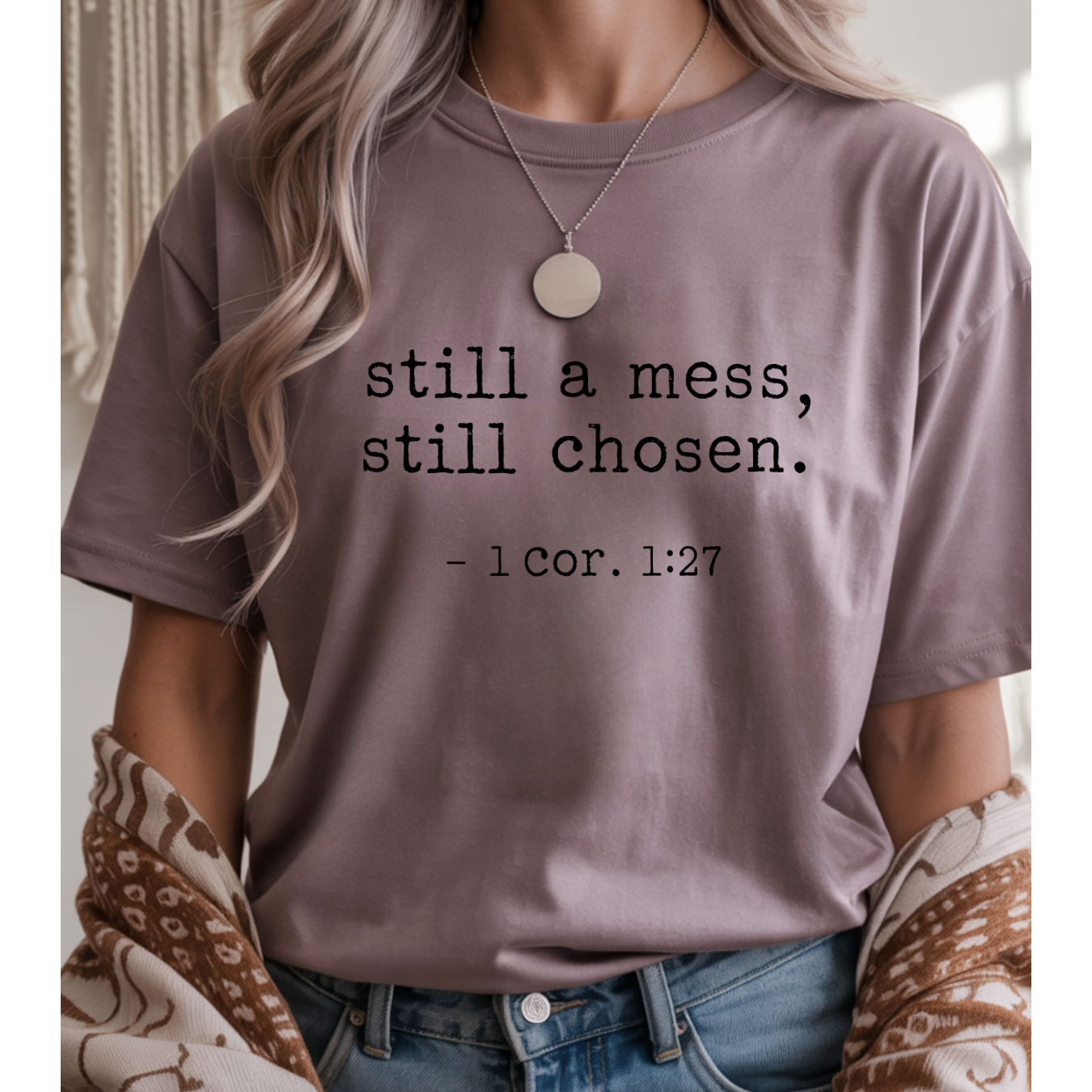 Still Chosen T-Shirt