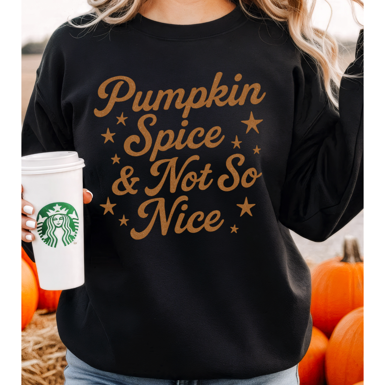 Pumpkin Spice & Not So Nice Sweatshirt