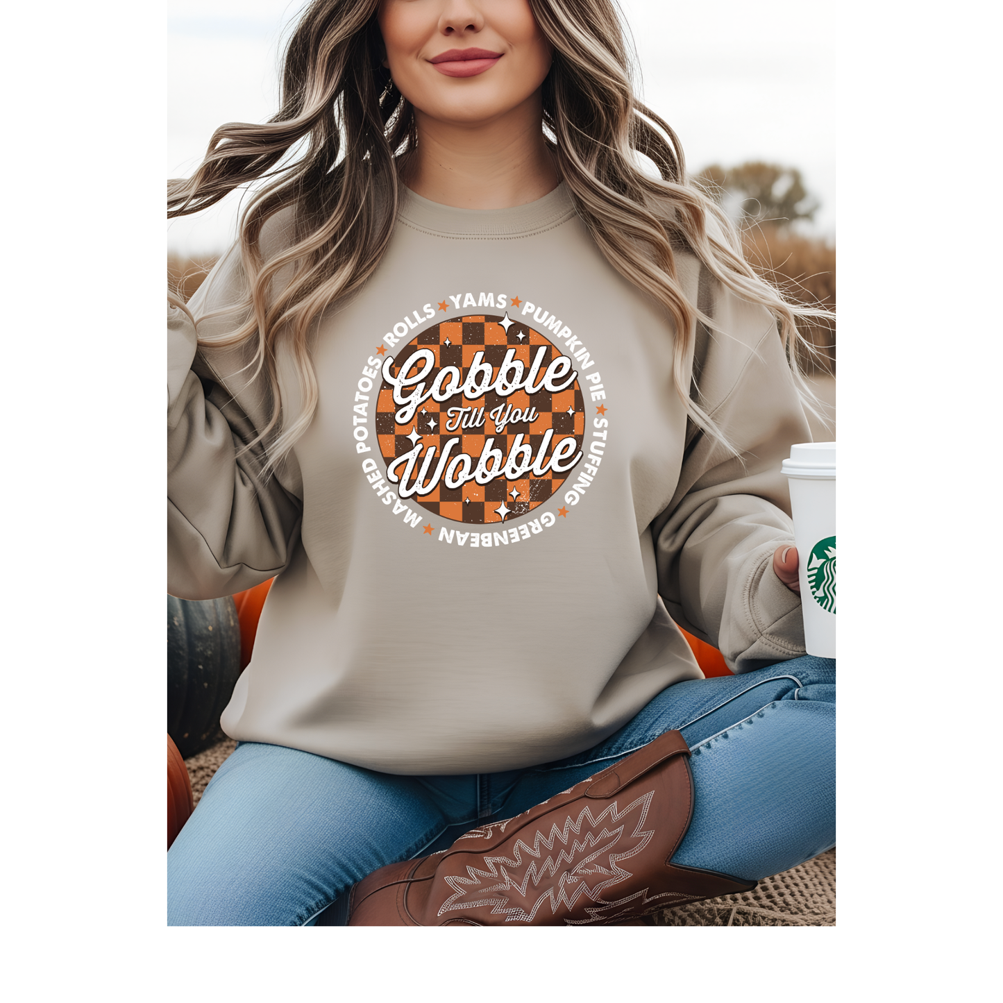 Gobble Til You Wobble Sweatshirt