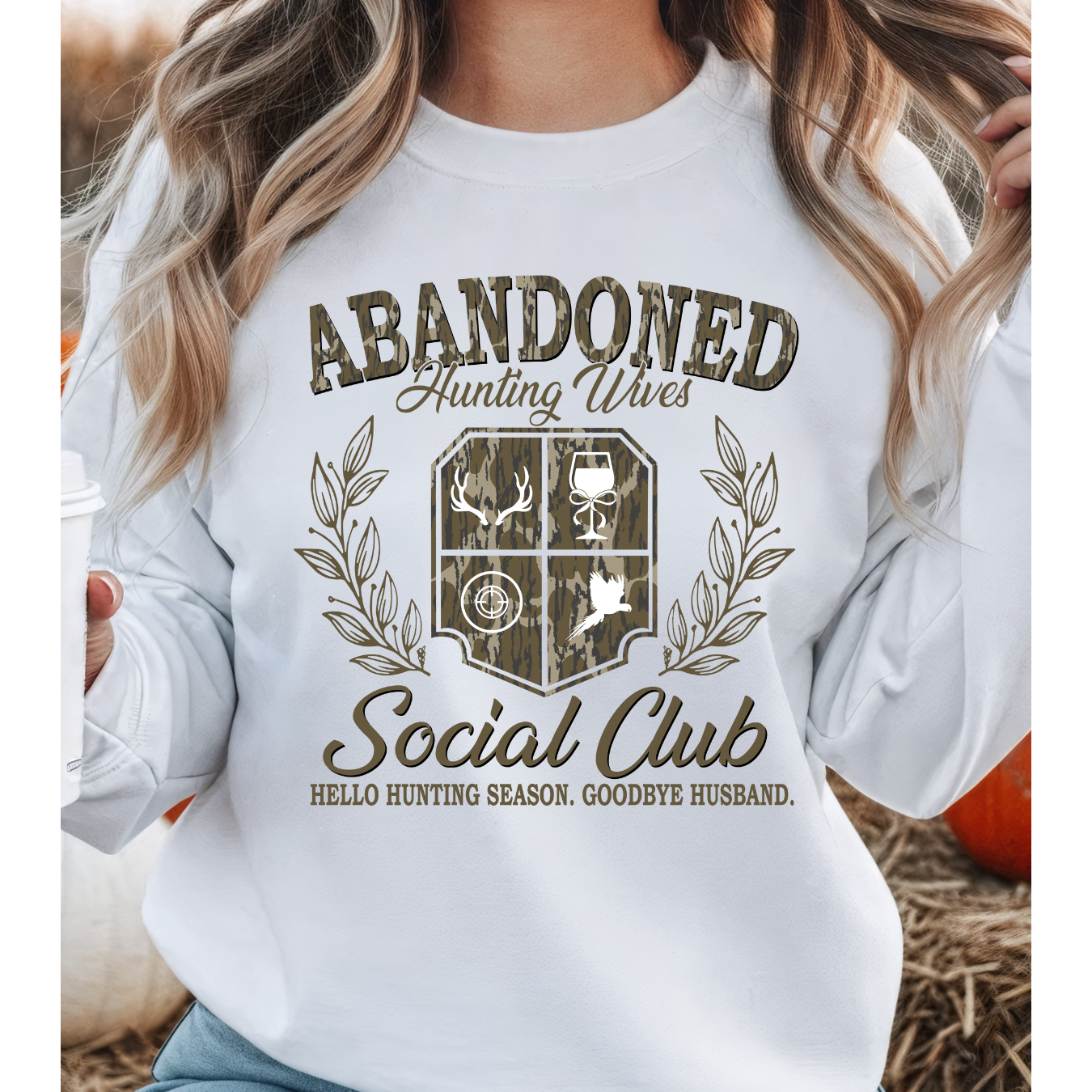 Hunting Wives Sweatshirt